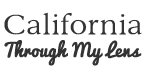 California Through My Lens