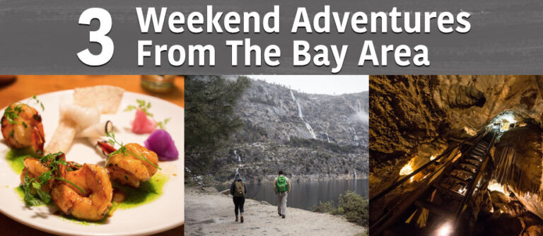 Three Winter Weekend Adventures for Bay Area Explorers